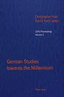 Book cover of German studies towards the millennium