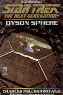 Book cover of Star Trek The Next Generation - Dyson Sphere