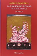 Book cover of Las máscaras de Dios Vol II