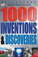Book cover of 1,000 Inventions & Discoveries
