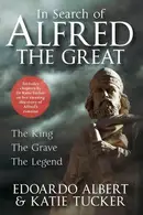 Book cover of In Search of Alfred the Great