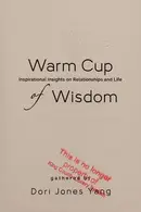 Book cover of Warm cup of wisdom