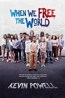 Book cover of When We Free the World