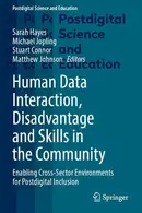 Book cover of Human Data Interaction, Disadvantage and Skills in the Community