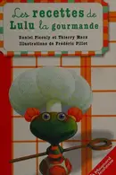 Book cover of Les recettes de Lulu la gourmande