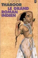 Book cover of Le Grand Roman indien