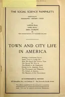 Book cover of Town and city life in America ...