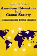 Book cover of American Education in a Global Society
