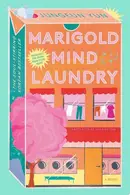 Book cover of Marigold Mind Laundry