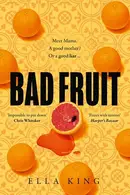 Book cover of Bad Fruit