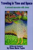 Book cover of Traveling in Time and Space