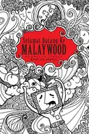 Book cover of Selamat datang ke Malaywood