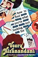 Book cover of How to Find What You're Not Looking For