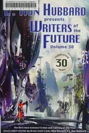 Book cover of L. Ron Hubbard presents Writers of the future, Volume 30