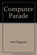 Book cover of The Computer Parade