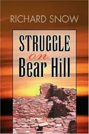 Book cover of Struggle on Bear Hill