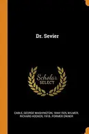 Book cover of Dr. Sevier