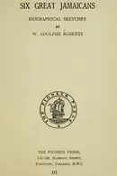 Book cover of Six great Jamaicans