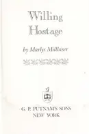 Book cover of Willing hostage
