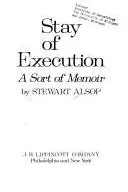 Book cover of Stay of execution
