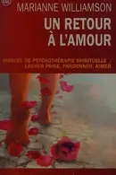 Book cover of Un retour à l'amour