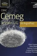 Book cover of CBAC Cemeg Ar Gyfer UG Ail Argraffiad (WJEC Chemistry for AS Level Student Book - 2nd Edition)