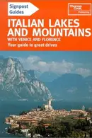 Book cover of Signpost Guide Italian Lakes and Mountains