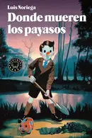 Book cover of Donde mueren los payasos