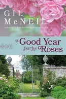 Book cover of Good Year for the Roses