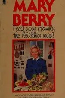 Book cover of Feed Your Family the Healthier Way