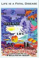 Book cover of Life Is a Fatal Disease