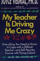 Book cover of My teacher is driving me crazy