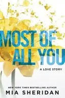 Book cover of Most of All You