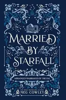 Book cover of Married by Starfall