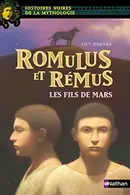 Book cover of Romulus et Rémus, les fils de Mars