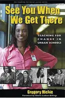 Book cover of See You When We Get There
