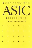 Book cover of Surviving the ASIC experience