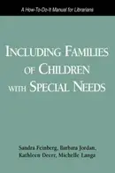 Book cover of Including families of children with special needs