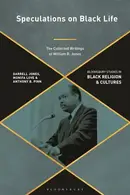 Book cover of Speculations on Black Life