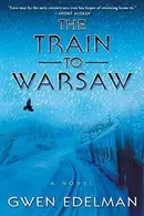 Book cover of The Train to Warsaw