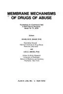 Book cover of Membrane mechanisms of drugs of abuse