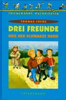 Book cover of Drei Freunde und der schwarze Hund