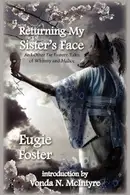 Book cover of Returning My Sister's Face: And Other Far Eastern Tales of Whimsy and Malice