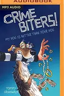 Book cover of My Dog Is Better Than Your Dog