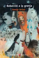 Book cover of REBEL·LIO A LA GRANJA