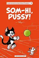 Book cover of Som-hi, Pussy!
