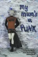 Book cover of My mum's a punk--