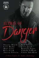 Book cover of Alphas of Danger