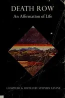 Book cover of Death Row: an affirmation of life