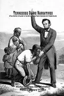Book cover of Tennessee Slave Narratives